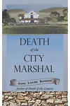 Death of the City Marshal