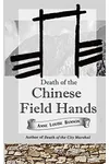 Death of the Chinese Field Hands