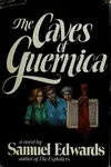The Caves of Guernica (As: Samuel Edwards)
