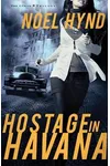 Hostage in Havana