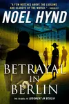 Betrayal In Berlin