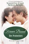 Forever Bound / Protecting the Girl Next Door