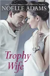 Trophy Wife