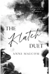 The Klutch Duet