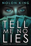 Tell Me No Lies