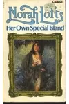 Her Own Special Island / Uneasy Paradise