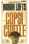 Copsi Castle (As:Juliet Astley)