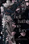 Hell Hath No Fury