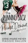 The Running Back and the Prima Donna