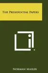 The Presidential Papers