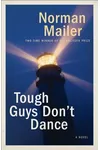 Tough Guys Don't Dance