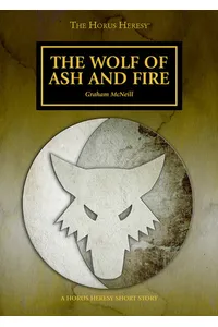 The Wolf of Ash and Fire