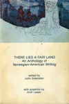 There Lies a Fair Land
