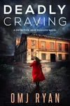 Deadly Craving