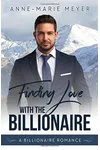 Finding Love with the Billionaire