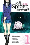 So I'm a Spider, So What? Vol. 1