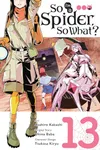 So I'm a Spider, So What?, Vol. 13
