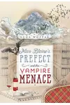 Miss Blaine's Prefect and the Vampire Menace