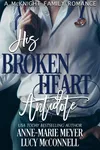 His Broken Heart Antidote