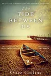 The Tide Between Us