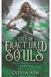 City of Fractured Souls
