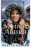 North to Alaska