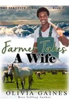 Farmer Takes a Wife