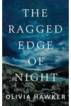 The Ragged Edge of Night