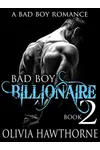 Bad Boy Billionaire: Book 2