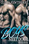 Boys Next Door: Part Four