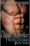 Dearest Stepbrother: Twin Doms #3