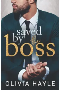Saved by the Boss