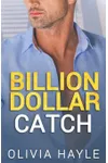 Billion Dollar Catch