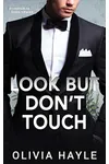 Look But Don't Touch