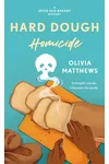 Hard Dough Homicide