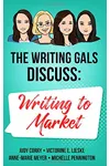 The Writing Gals Discuss