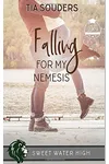 Falling For My Nemesis