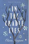 In the Cradle Lies