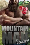 Mountain Man Fixated