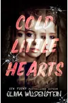 Cold Little Hearts / The Masterminds