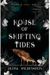 House of Shifting Tides