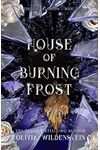 House of Burning Frost