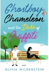 Ghostboy, Chameleon and the Duke of Graffiti