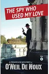 The Spy Who Used My Love