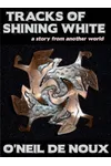 Tracks of Shining White
