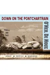 Down on the Pontchartrain