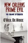 New Orleans Prime Evil