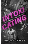 Intoxicating