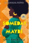 Someday, Maybe