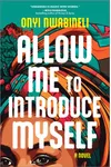Allow Me to Introduce Myself